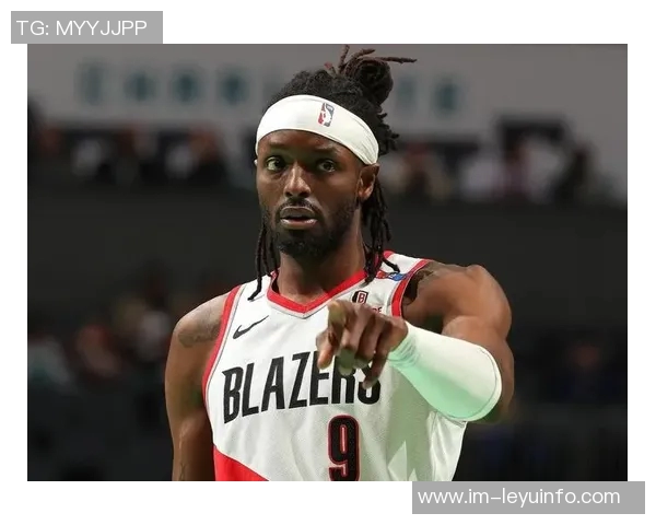 开拓者寻求交易格兰特以提升未来薪资空间灵活性